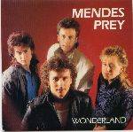 Mendes Prey : Wonderland